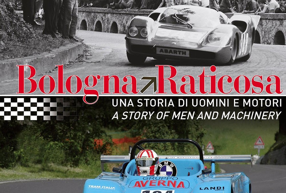 Bologna-Raticosa: A Story of Men and Machinery