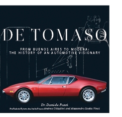 DeTomaso: From Buenos Aires to Modena:  The History of an Automotive Visionary