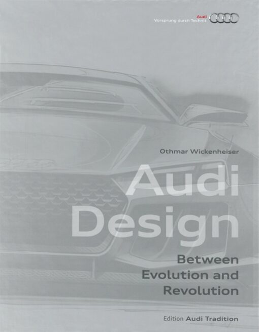 Audi Design Evolution of Form