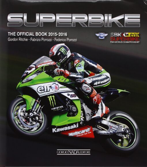 SUPERBIKE 2015/2016: THE OFFICIAL BOOK