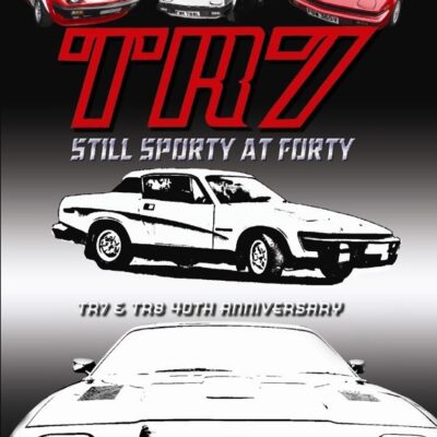 TR7 STILL SPORTY AT FORTY  DVD
