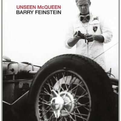 Unseen McQueen: Barry Feinstein