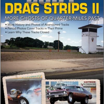 Lost Drag Strips II
