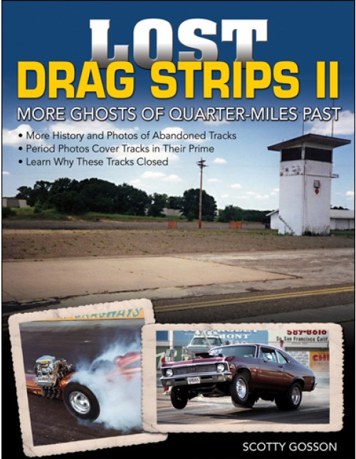 Lost Drag Strips II