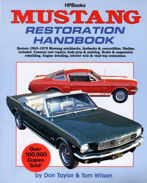 Mustang Restoration Handbook 1965-70