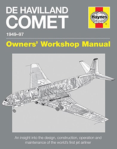 De Havilland Comet 1949-97 Owner's Workshop Manual