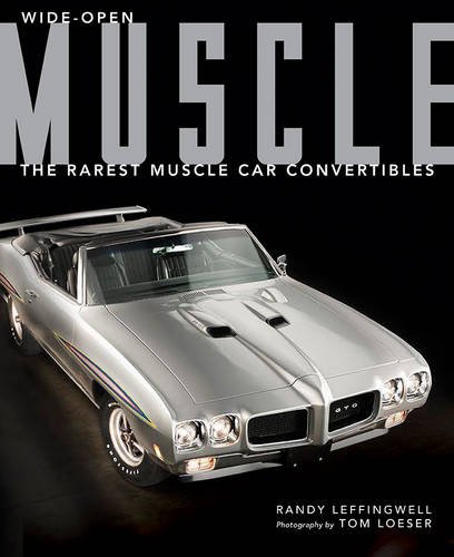 Wide Open Muscle: The Rarest Muscle Car Convertibles