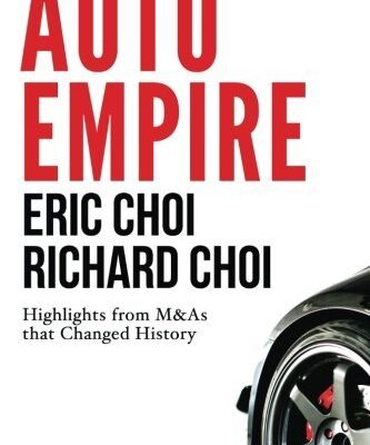 Auto Empire  Highlights from M&A's that Changed History