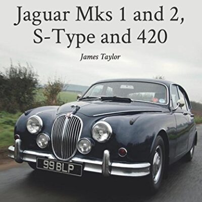 Jaguar Mks 1 and 2, S-Type and 420