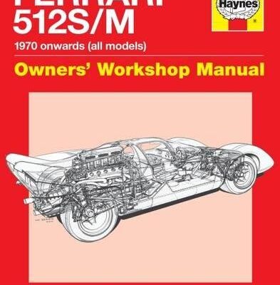Ferrari 512 S/M 1970 onwards Owner's Workshop Manual