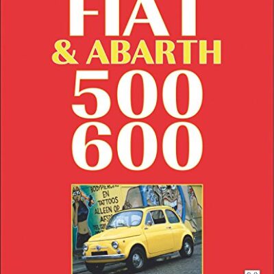 Fiat & Abarth 500 , 600