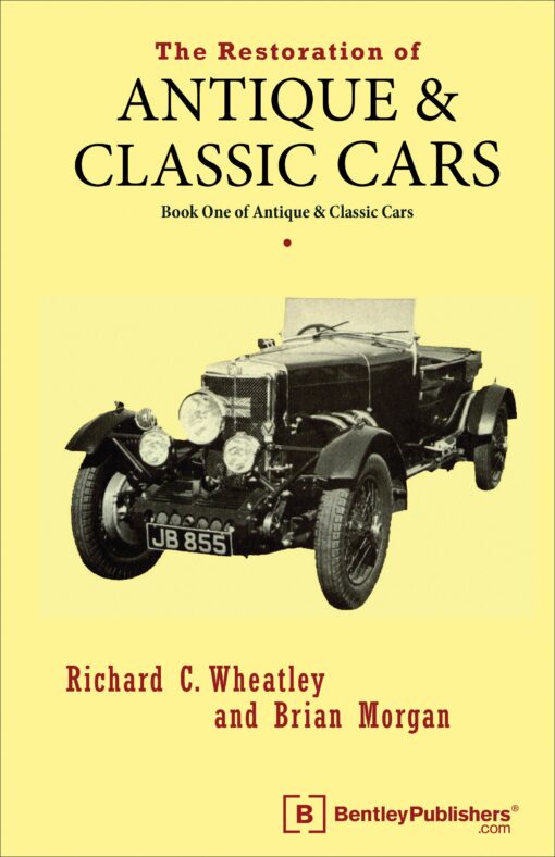 The Restoration of Antique and Classic Cars