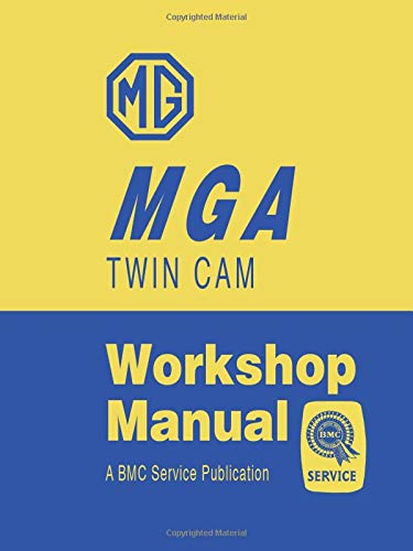 MG MGA Twin CAM Official Workshop Manual: Companion to MGA Official Workshop Manual