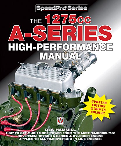 The 1275cc A-Series Hi Performance Manual