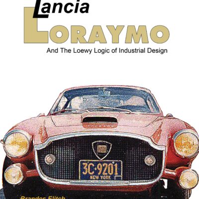 Lancia Loraymo - And the Loewy Logic of Industrial Design