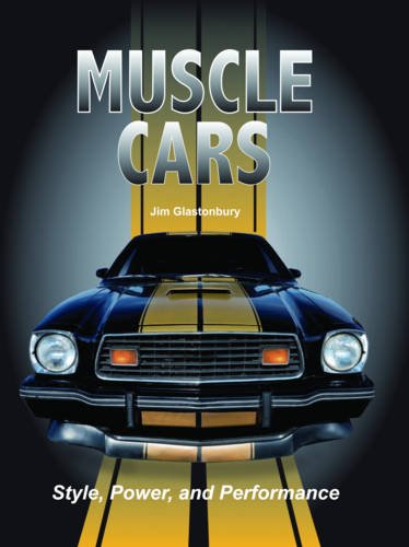 Muscle Cars: Style, Power & Performance