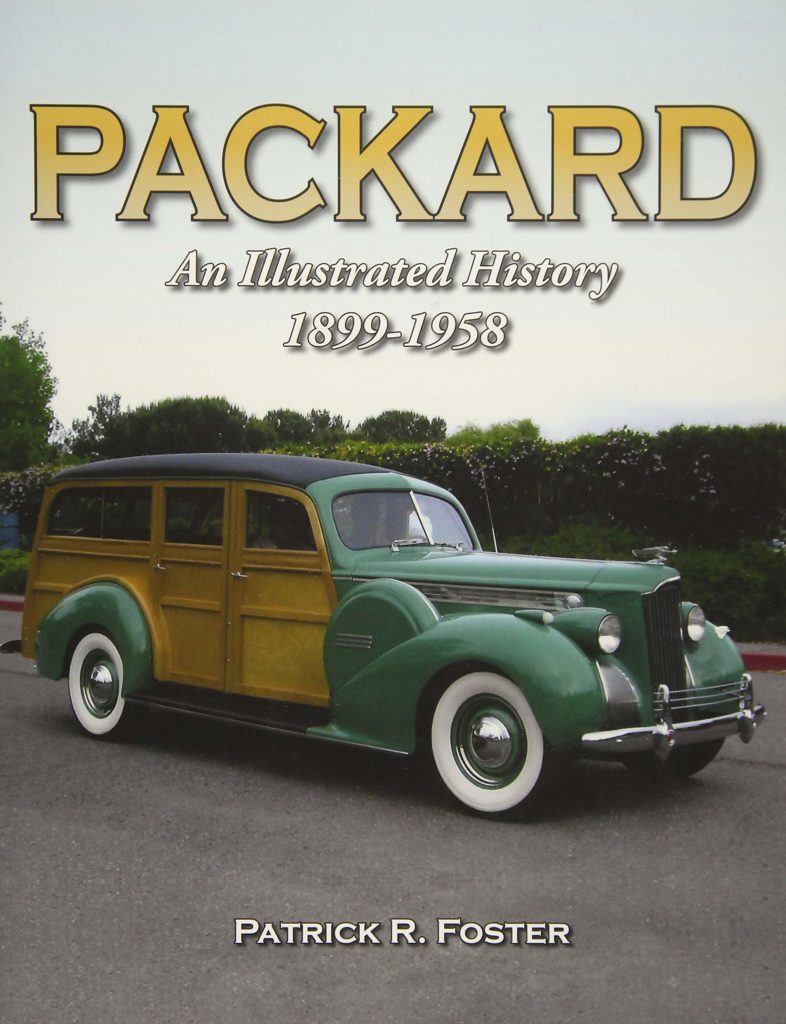 Packard An Illustrated History 18991958 AutobooksAerobooks