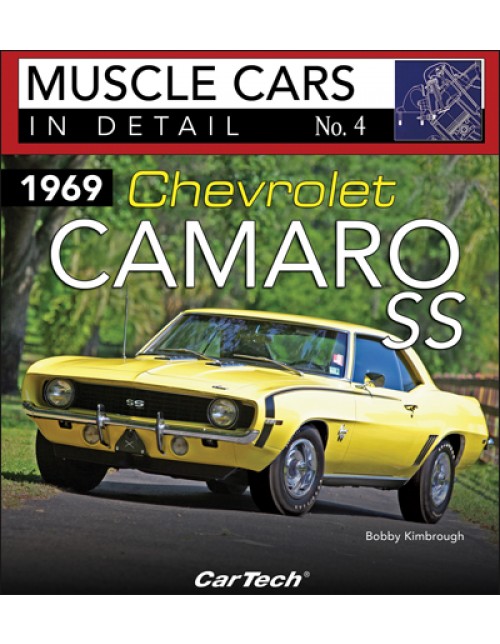 1969 Chevrolet Camaro SS: Muscle Cars In Detail No. 4