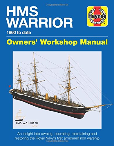 HMS Warrior Owner’s Workshop Manual