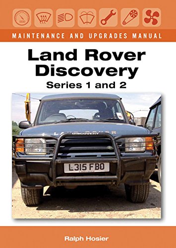 Land Rover Discovery Maintenance and Upgrades Manual: Series 1 and 2