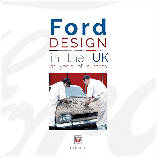 Ford Design in the UK – 70 years of success