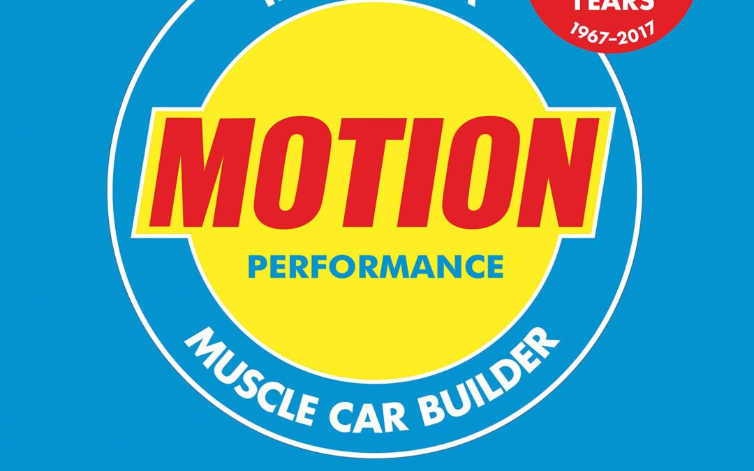 Motion Performance: Tales of a Muscle Car Builder