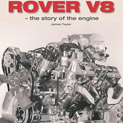 Rover V8 - the story of the engine