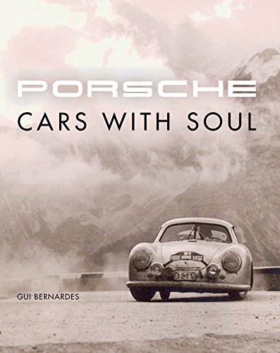 Porsche: Cars With Soul