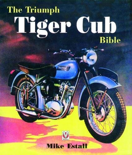 Triumph Tiger Cub Bible
