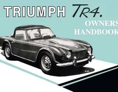 Triumph TR4 A Owner's  Handbook
