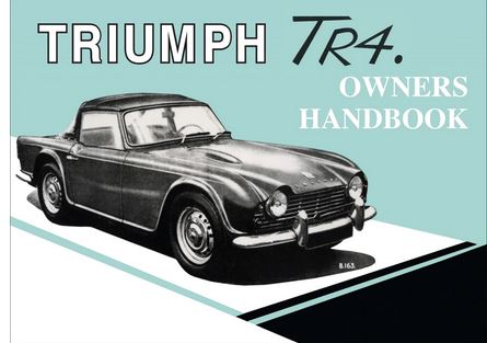 Triumph TR4 A Owner’s  Handbook