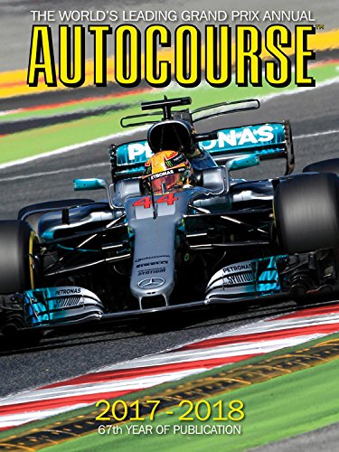 Autocourse 2017-2018: The World's Leading Grand Prix Annual 67th Year