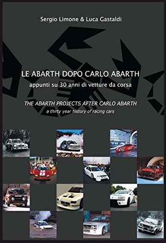 The Abarth Projects After Carlo Abarth