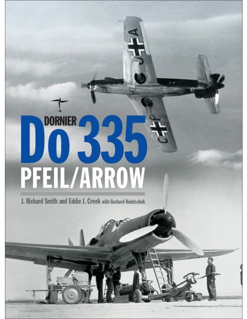 Dornier Do 335 Pfeil/Arrow
