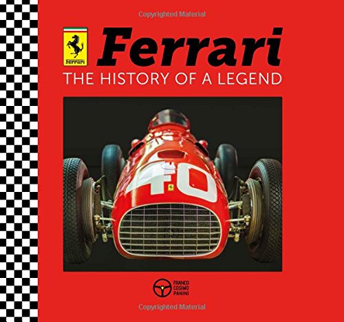 Ferrari: The History of a Legend
