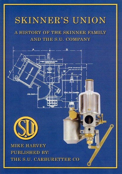 Skinner’s Union –  A history of the Skinner Family and the S.U Company