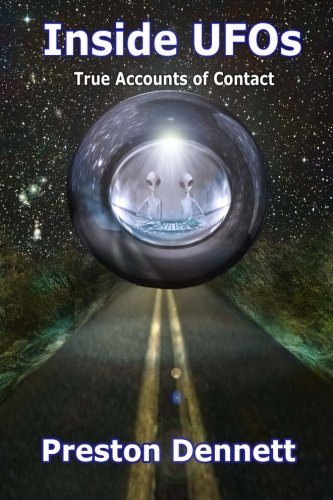 Inside UFOs: True Accounts of Contact with Extraterrestrials