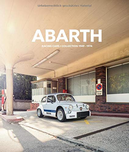Abarth Racing Cars Collection 1949-1974