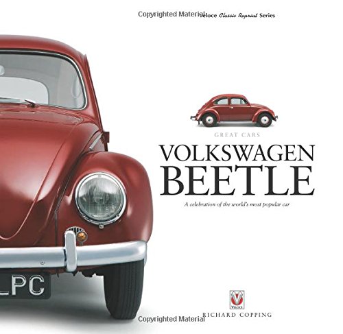 Volkswagen Beetle: A Celebration of the World’s Most Popular Car