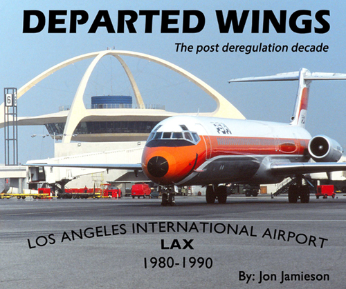 Departed Wings – Los Angeles LAX