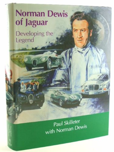 Norman Dewis of Jaguar – Developing the Legend