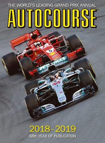 Autocourse 2018-2019 The World's Leading Grand Prix Annual