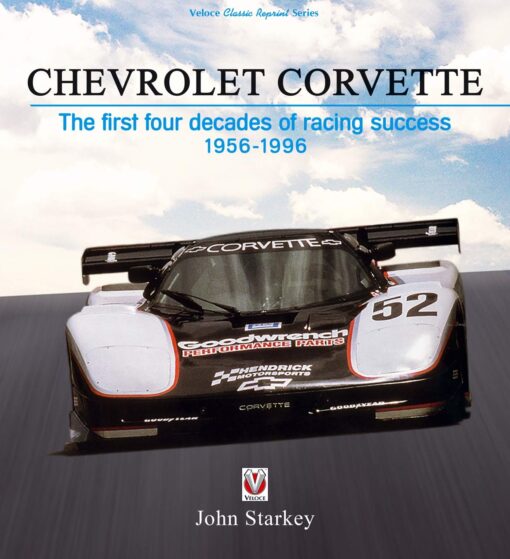Chevrolet Corvette: The first four decades of racing success 1956-1996