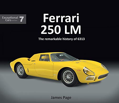 Ferrari 250 LM: The remarkable history of 6313