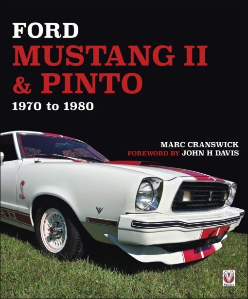 Ford Mustang II & Pinto 1970 to 1980