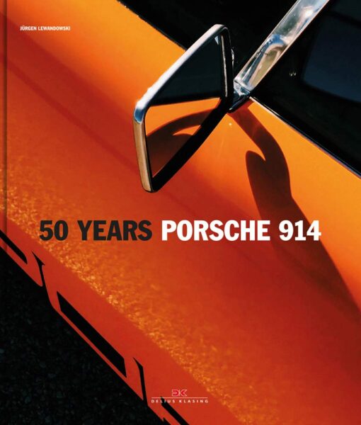 50 Years Porsche 914