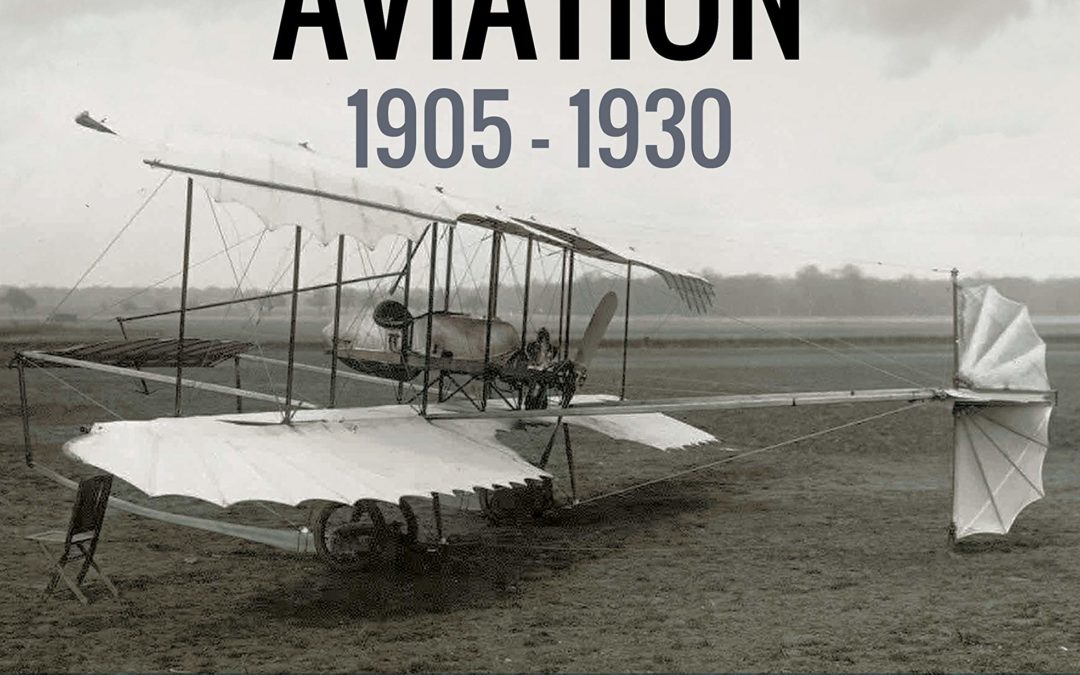 Early French Aviation, 1905–1930