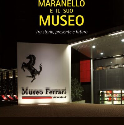 Maranello and its Museum