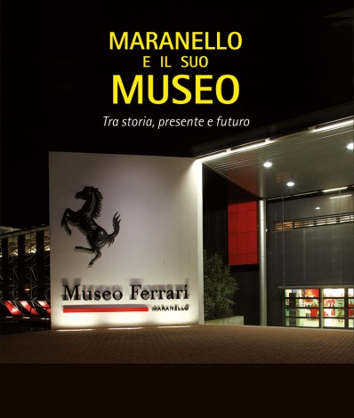 Maranello and its Museum