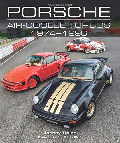 Porsche Air-Cooled Turbos 1974-1996